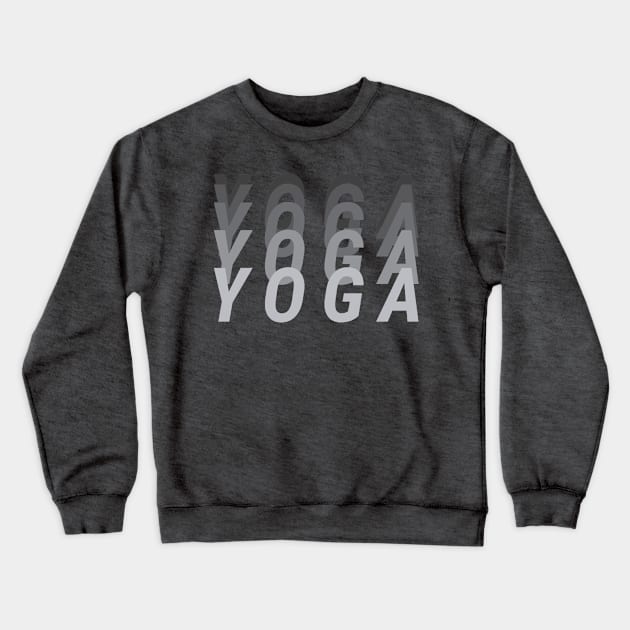 Yoga Yoga Yoga Crewneck Sweatshirt by Coffee Parade